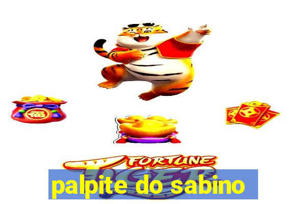 palpite do sabino